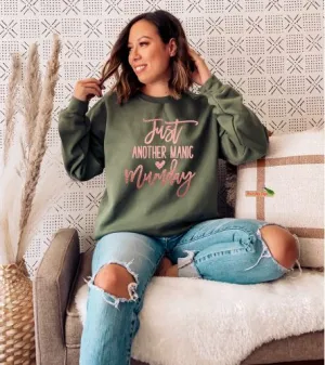 Just Another Manic Mum Day Sweatshirt