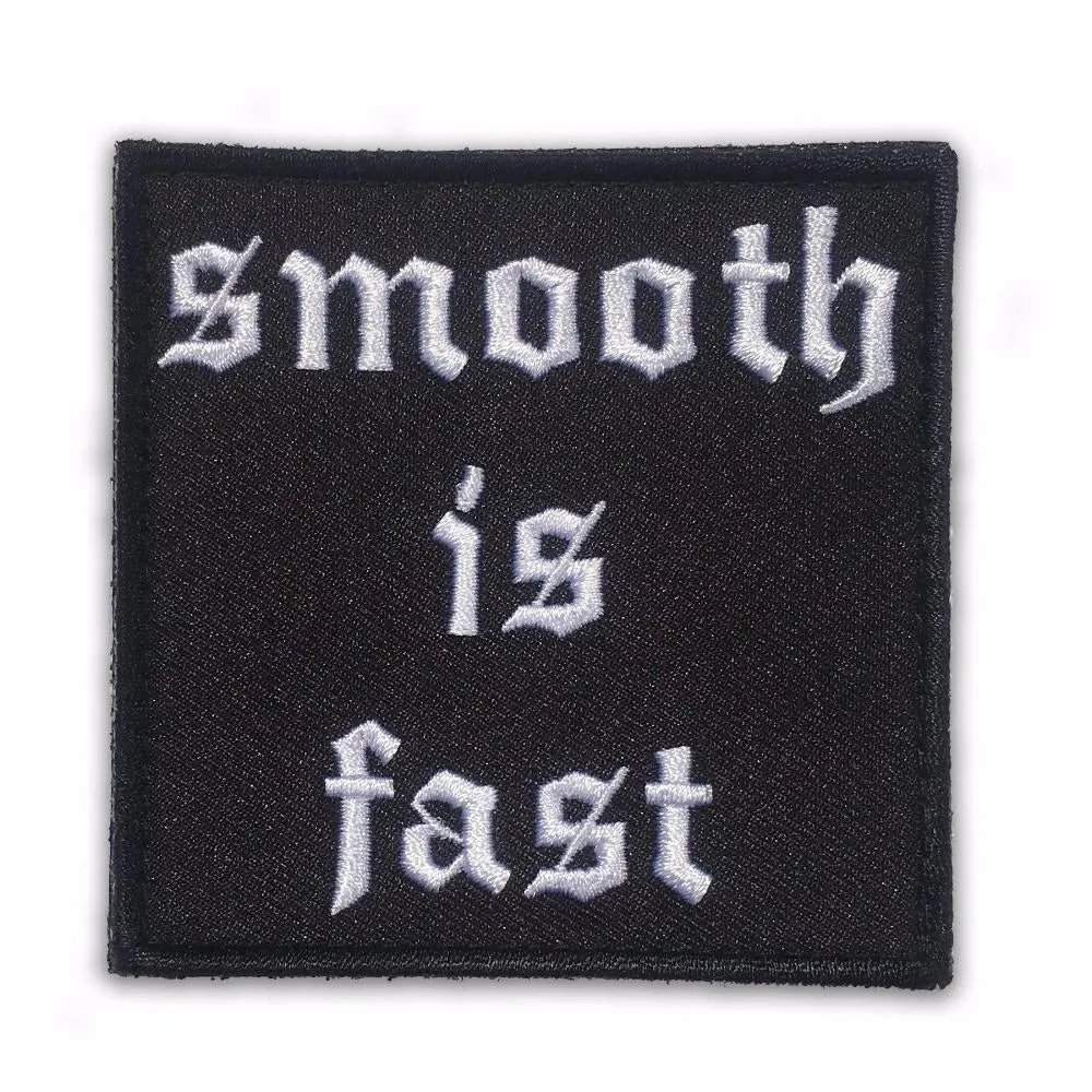 SMOOTH IS FAST MORALE PATCH